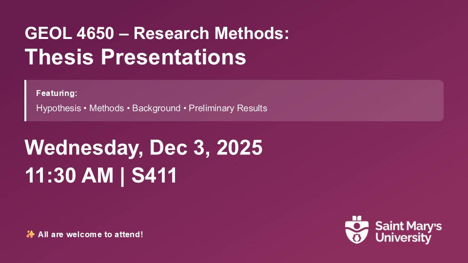 GEOL 4650: Research Methods Thesis Presentations